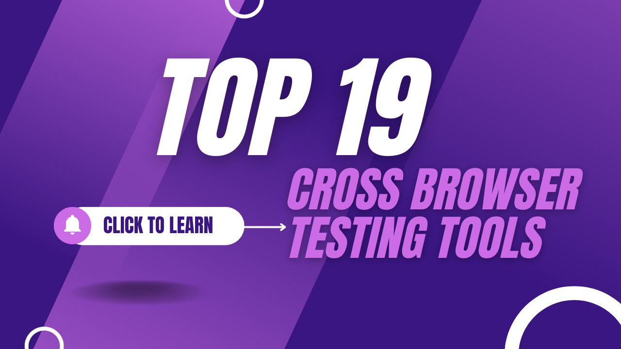 Top cross browsing testing tools